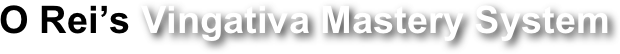 O Rei’s Vingativa Mastery System